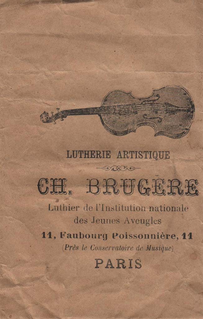 Légende : C.H. Brugère##Luthier de l'Instituion nationale des Jeunes Aveugles##Propriété : Sac-061-mdv